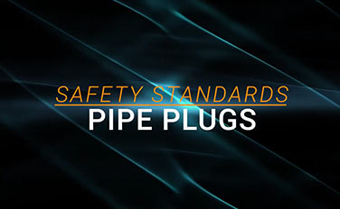 Pipe Plug Safety
