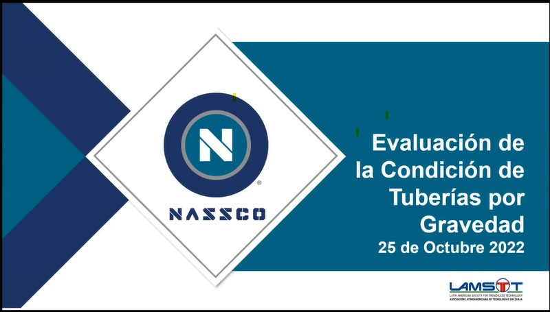 NASSCO Seminario web: Evaluación de la Condición de Tuberías por Gravedad (Gravity Pipe Condition Assessment)